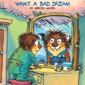 【预售】What a Bad Dream (Little Critter)