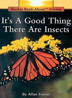 【预售】It's a Good Thing There Are Insects