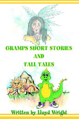 【预售】Gramps Short Stories and Tall Tales