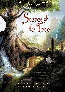 【预售】Secret of the Tree: Marcus Speer's Ecosentinel: Book