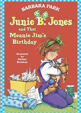 【预售】Junie B. Jones and That Meanie Jim's Birthday