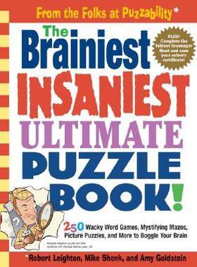 【预售】The Brainiest Insaniest Ultimate Puzzle Book!: 250