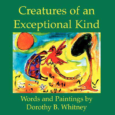 【预售】Creatures of an Exceptional Kind