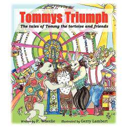 【预售】Tommy's Triumph: The Tales of Tommy the Tortoise and