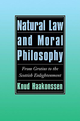 【预售】Natural Law and Moral Philosophy: From Grotius to