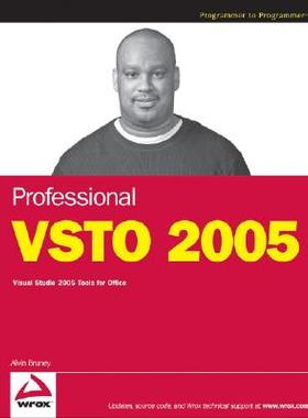 【预订】Professional Vsto 2005: Visual Studio 2005 Tools For