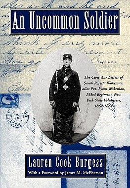 【预售】An Uncommon Soldier: The Civil War Letters of Sarah