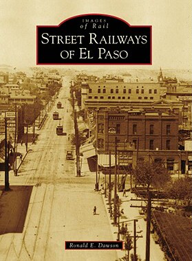 【预订】Street Railways of El Paso