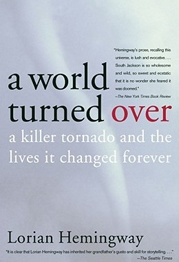 【预售】A World Turned Over: A Killer Tornado and the Lives