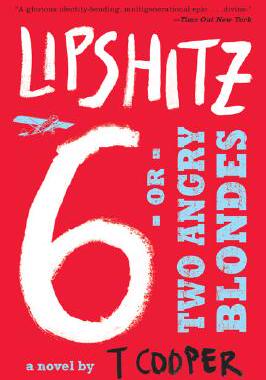 【预订】Lipshitz Six, or Two Angry Blondes