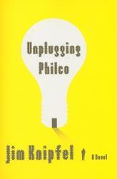 【预订】Unplugging Philco