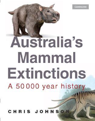 【预售】Australia's Mammal Extinctions: A 50 000 Year