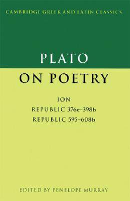 【预售】Plato on Poetry: Ion; Republic 376e-398b9; Republic