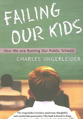 【预订】Failing Our Kids: How We Are Ruining Our Public