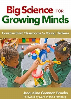 【预售】Big Science for Growing Minds: Constructivist