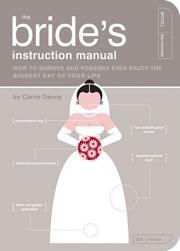 【预售】The Bride's Instruction Manual: How to Survive and