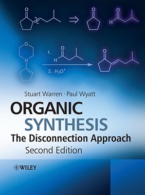 预订 Organic Synthesis - The Disconnection Approach 2E