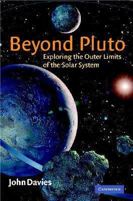【预售】Beyond Pluto: Exploring the Outer Limits of the