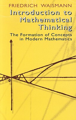【预订】Introduction to Mathematical Thinking: The Formation