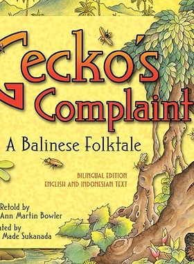 【预售】Gecko's Complaint: A Balinese Folktale