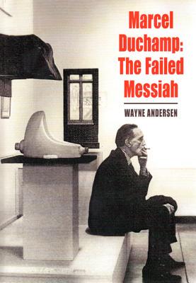 【预订】Marcel Duchamp: The Failed Messiah