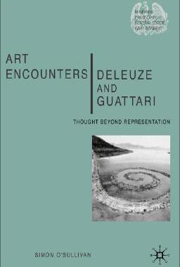 【预售】Art Encounters Deleuze and Guattari: Thought Beyond