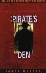 【预订】In the Pirate's Den: My Life as a Secret Agent for