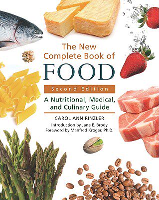 【预售】The New Complete Book of Food: A Nutritional