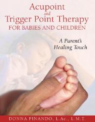 【预售】Acupoint and Trigger Point Therapy for Babies and