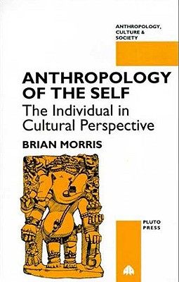 【预售】Anthropology of the Self: The Individual in Cultural