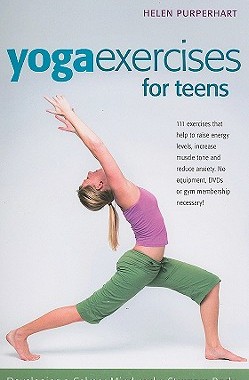 【预售】Yoga Exercises for Teens: Developing a Calmer Mind