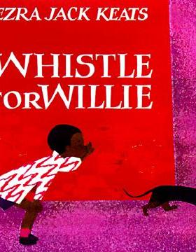 【预售】Whistle for Willie Board Book