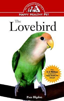 【预售】Lovebird: An Owner'S Guide To A Happy Healthy Pet