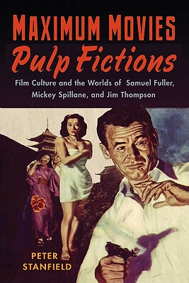 【预售】Maximum Movies - Pulp Fictions: Film Culture and the