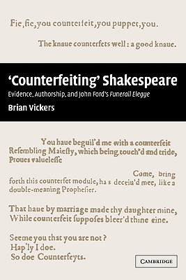 【预售】'Counterfeiting' Shakespeare: Evidence, Authorship