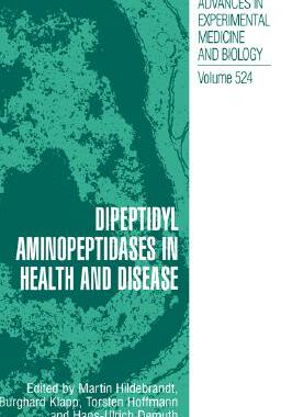 【预售】Dipeptidyl Aminopeptidases in Health and Disease