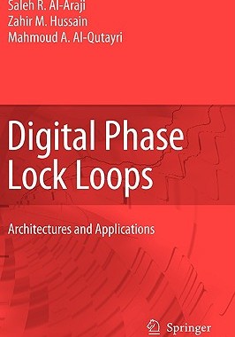 【预售】Digital Phase Lock Loops: Architectures and