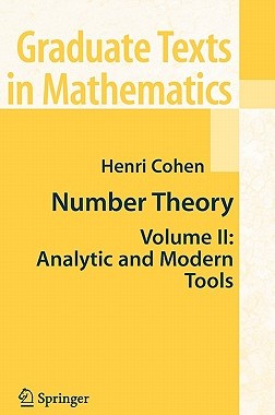 【预售】Number Theory, Volume 2: Analytic and Modern Tools