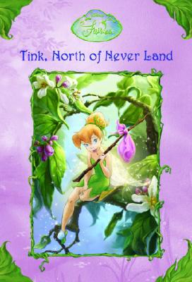 【预售】tink, north of never land (disney fairies)