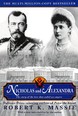 【预售】Nicholas and Alexandra: The Classic Account of the