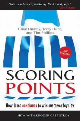 【预售】Scoring Points: How Tesco Continues to Win Customer