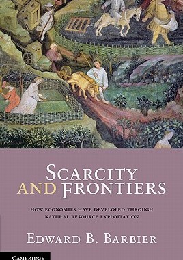 【预售】Scarcity and Frontiers: How Economies Have Developed