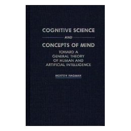 【预售】Cognitive Science and Concepts of Mind: Toward a