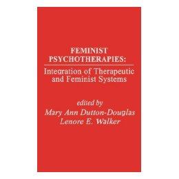 【预售】Feminist Psychotherapies: Integration of Therapeutic