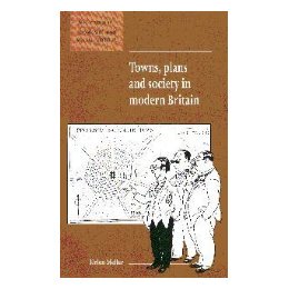 【预售】Towns, Plans and Society in Modern Britain