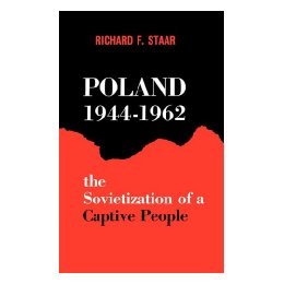 【预售】Poland, 1944-1962: The Sovietization of a Captive