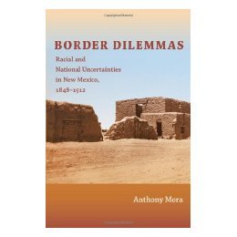 【预售】Border Dilemmas: Racial and National Uncertainties