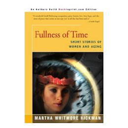 【预售】Fullness of Time: Short Stories of Women and Aging