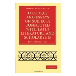【预售】Lectures and Essays on Subjects Connected with Latin
