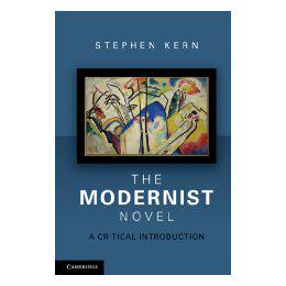 【预售】The Modernist Novel: A Critical Introduction